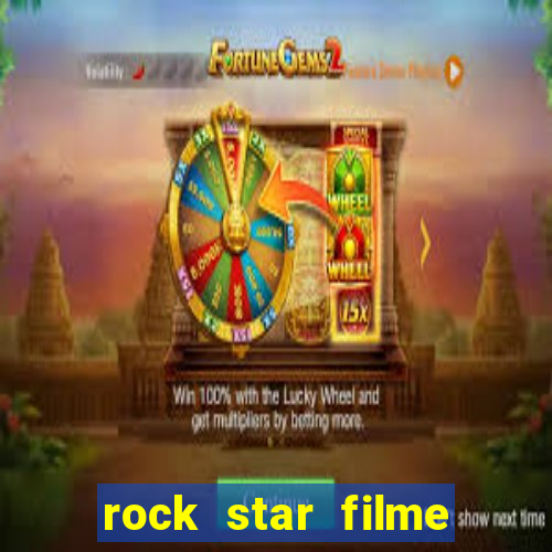 rock star filme completo dublado