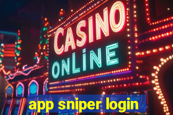 app sniper login