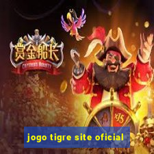 jogo tigre site oficial