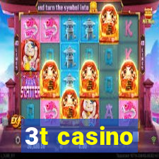 3t casino