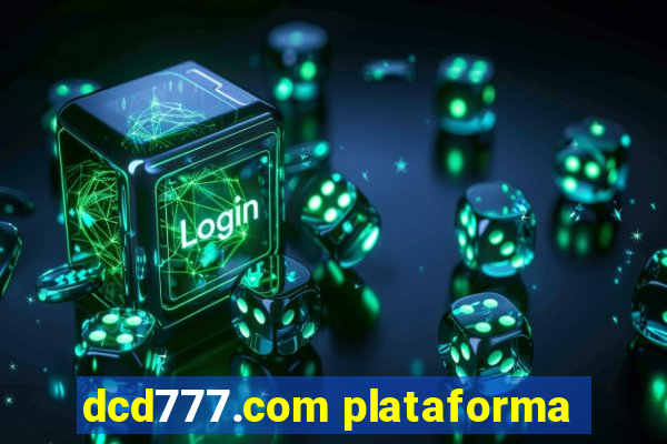 dcd777.com plataforma