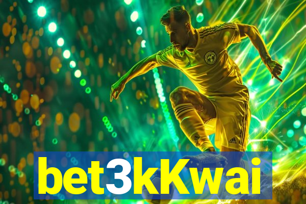 bet3kKwai