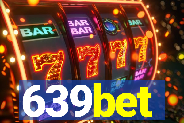 639bet