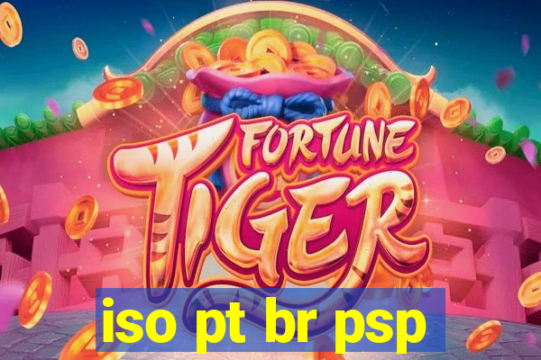 iso pt br psp