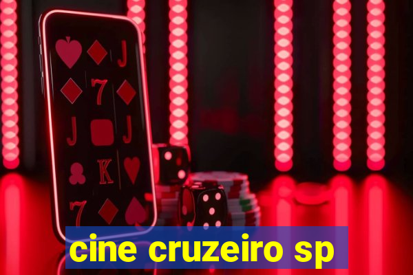 cine cruzeiro sp