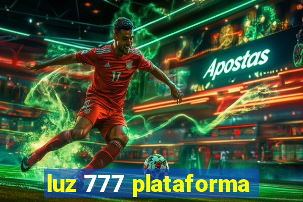 luz 777 plataforma