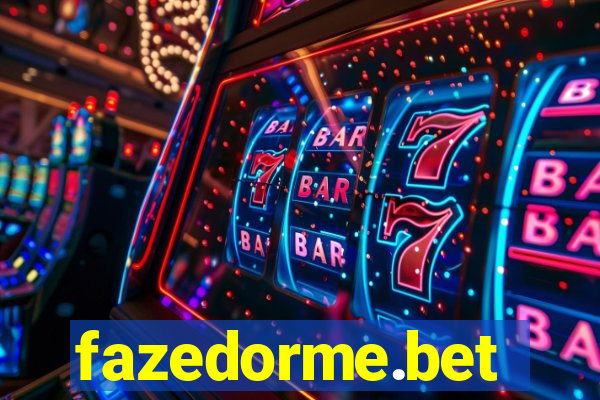 fazedorme.bet