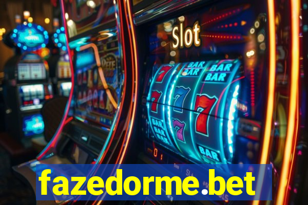 fazedorme.bet