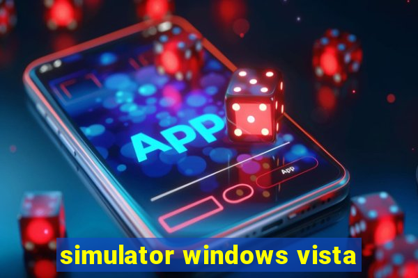 simulator windows vista