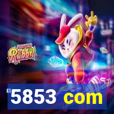 5853 com