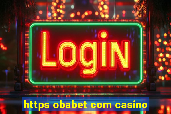 https obabet com casino