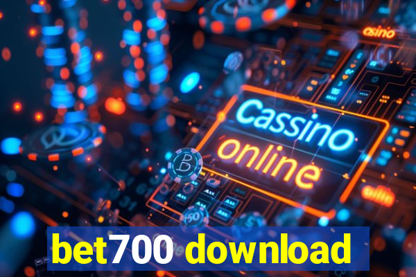 bet700 download