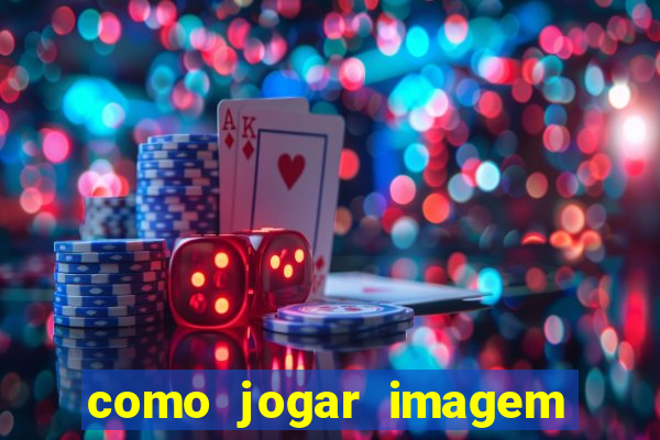 como jogar imagem no google para pesquisa