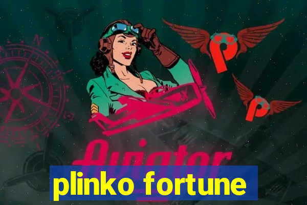 plinko fortune