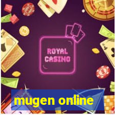 mugen online