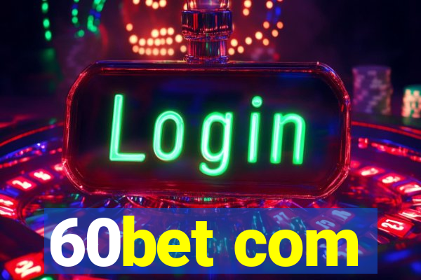 60bet com