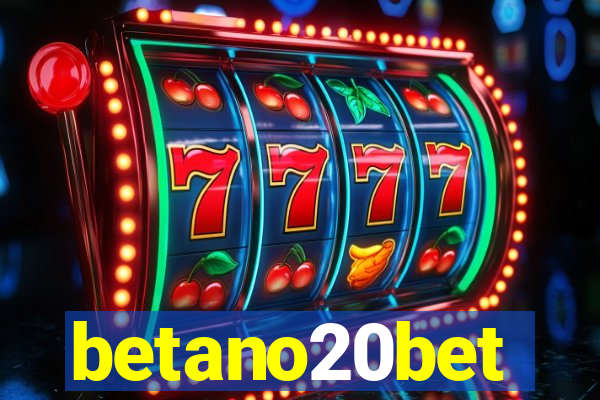 betano20bet