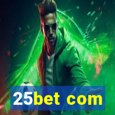 25bet com