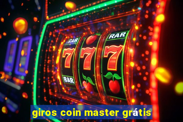 giros coin master grátis