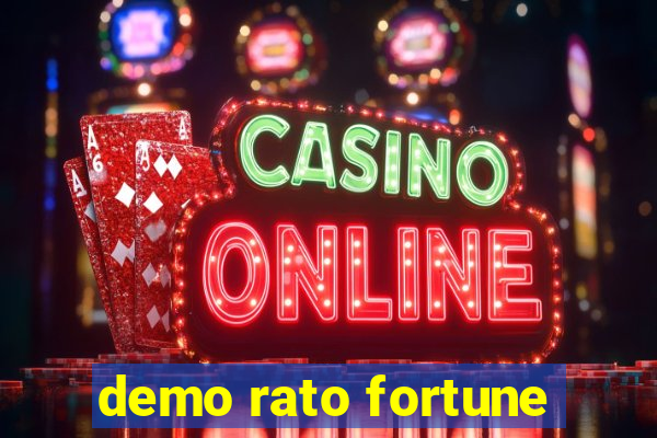 demo rato fortune