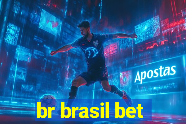 br brasil bet