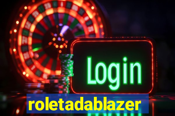 roletadablazer