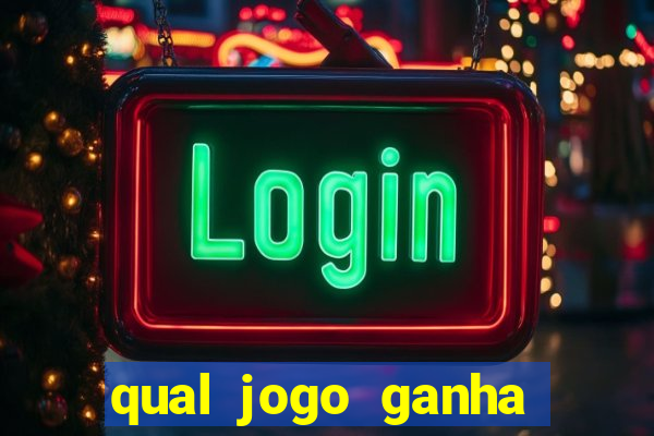 qual jogo ganha dinheiro de verdade sem depositar