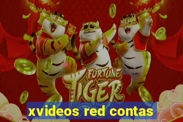 xvideos red contas