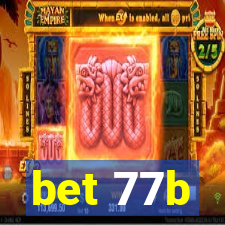 bet 77b