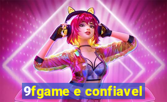 9fgame e confiavel