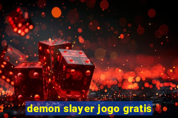 demon slayer jogo gratis