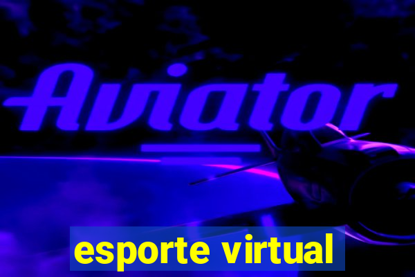 esporte virtual