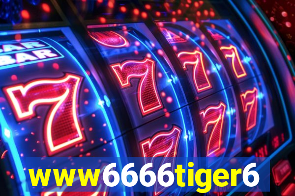 www6666tiger6