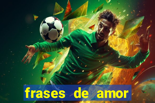 frases de amor pelo time de futebol