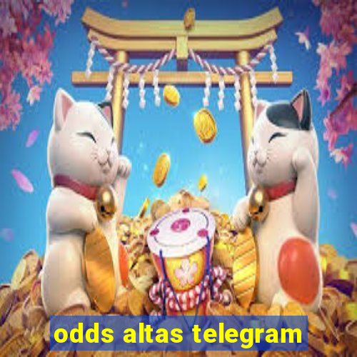 odds altas telegram