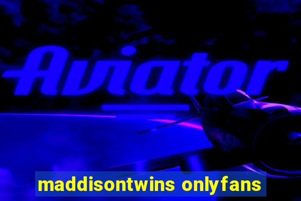 maddisontwins onlyfans