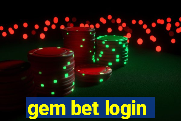 gem bet login