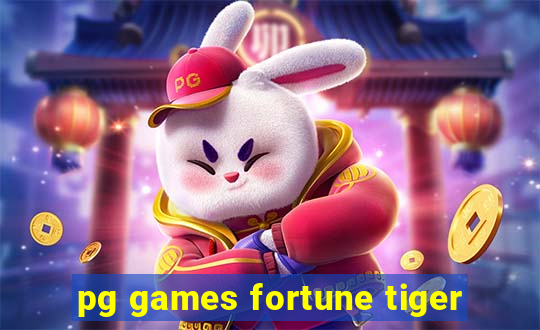 pg games fortune tiger