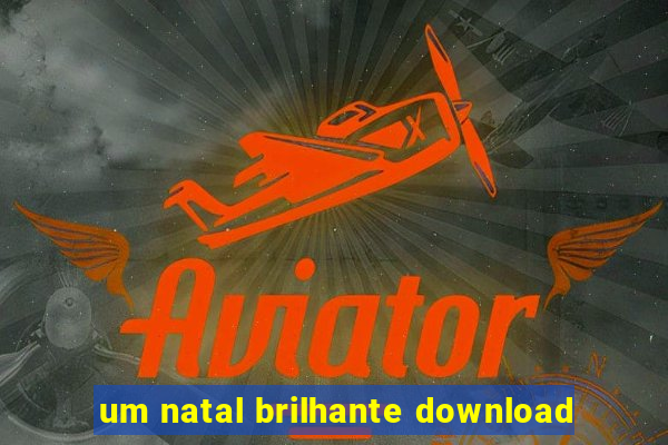 um natal brilhante download