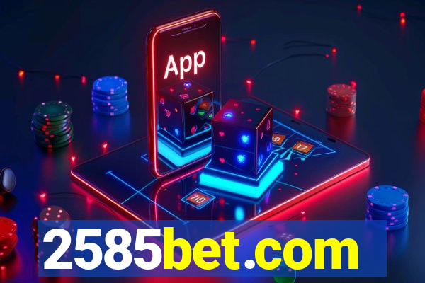 2585bet.com