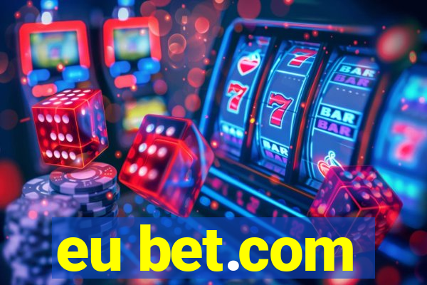 eu bet.com