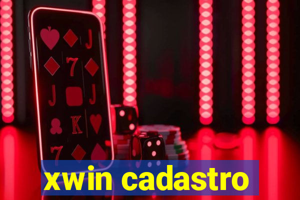 xwin cadastro