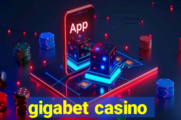 gigabet casino