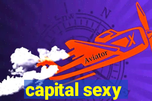 capital sexy