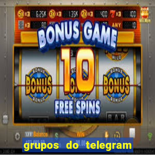 grupos do telegram mais de 18