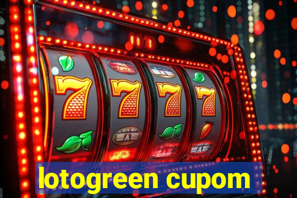 lotogreen cupom