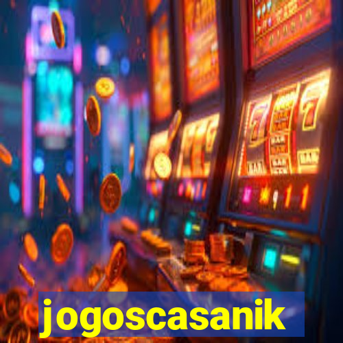 jogoscasanik