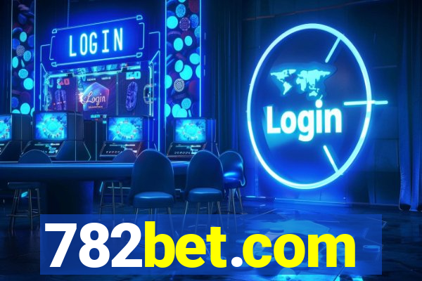 782bet.com