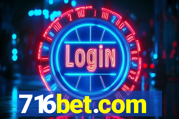 716bet.com