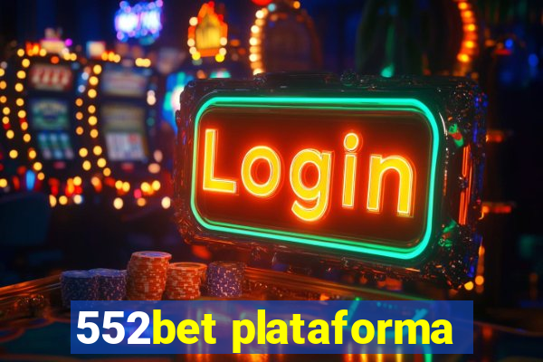 552bet plataforma